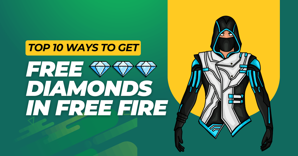 top-10-ways-to-get-free-diamonds-in-free-fire